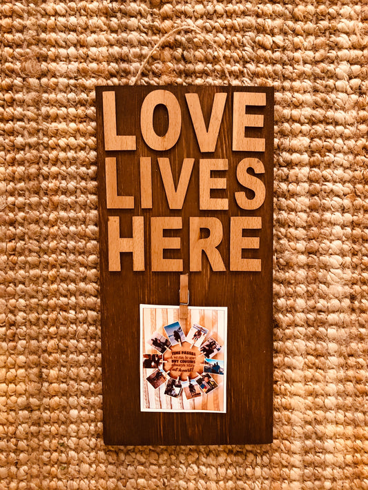 Love Lives Here frame