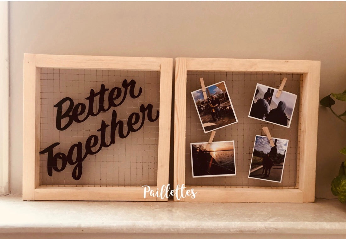 Better Together Frame