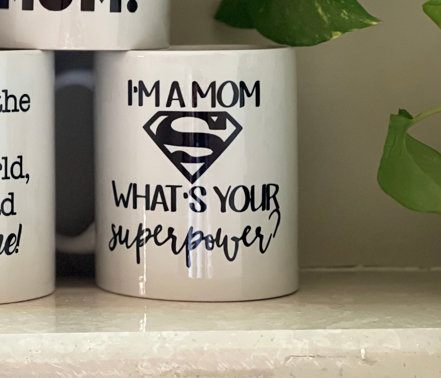 Mom Mugs