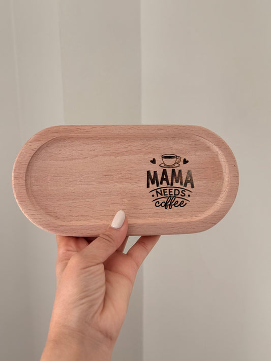 Mama Needs Coffee