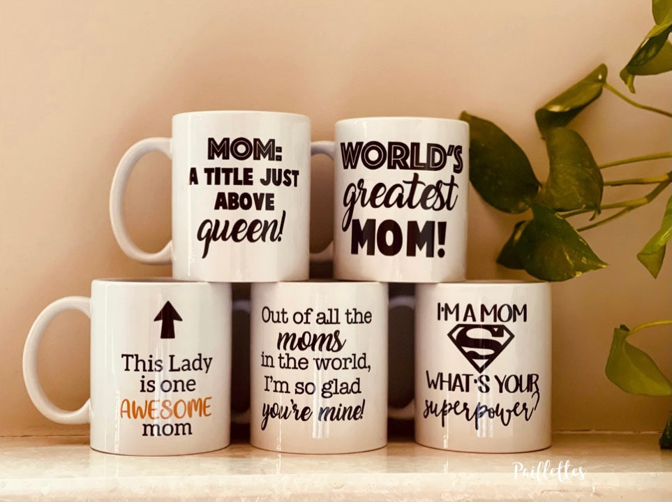 Mom Mugs