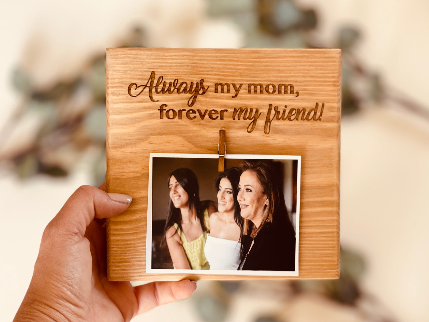 Always My Mom Plaque