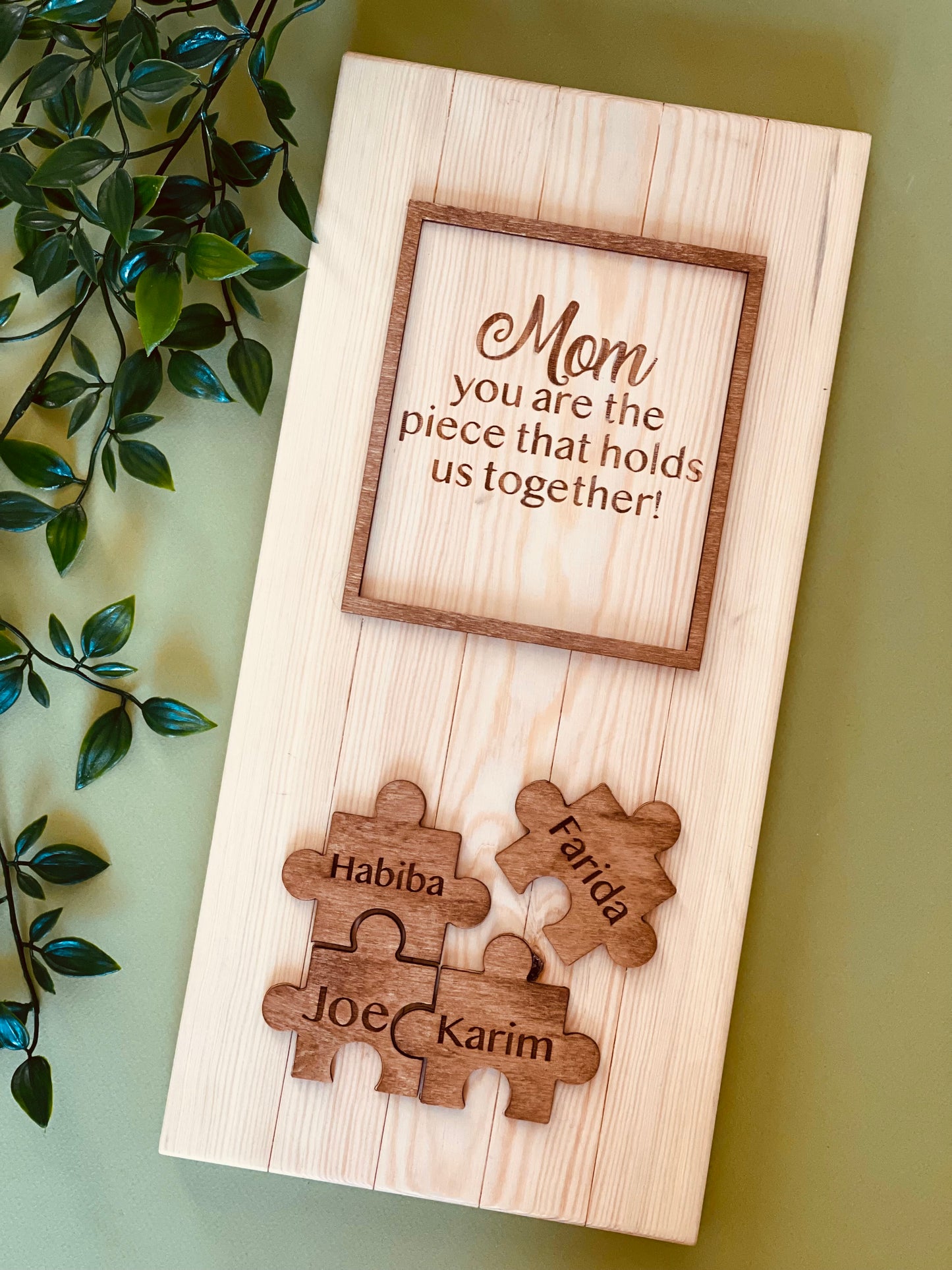 Piece of Mom Plaque